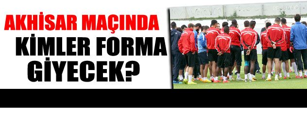 Kimler forma giyecek?