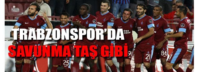 Trabzonspor'da savunma taş gibi!