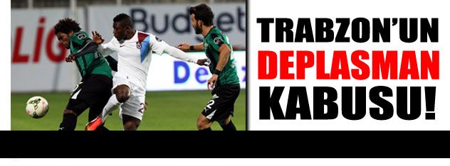 Trabzon'un deplasman kabusu