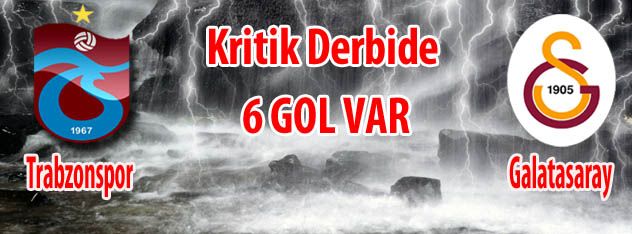 Trabzonspor: 2-4 Galatasaray