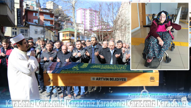 Artvin Cumhuriyet ninesini kaybetti