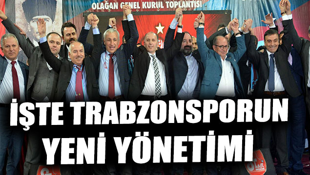 İşte Trabzonspor’un yönetimi