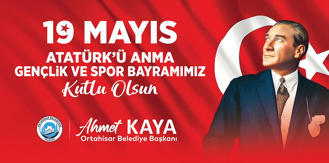 AHMET KAYA 19 MAYIS İLANI