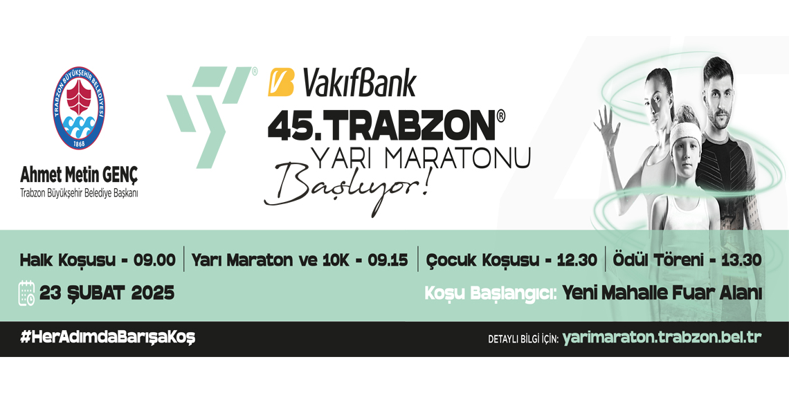 VAKIFBANK 45. ULUSLARARASI TRABZON YARI MARATONU İLANI