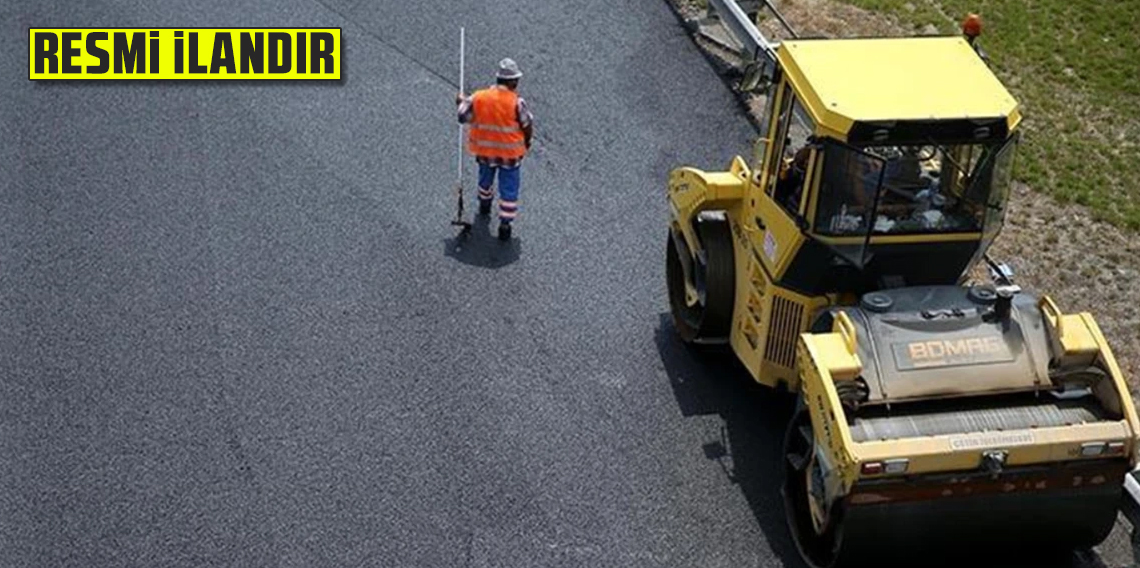 KARA YOLU İŞLERİ YAPTIRILACAKTIR TRABZON BÜYÜKŞEHİR BELEDİYESİ YOL YAPIM BAKIM VE ONARIM DAİRESİ BAŞKANLIĞI