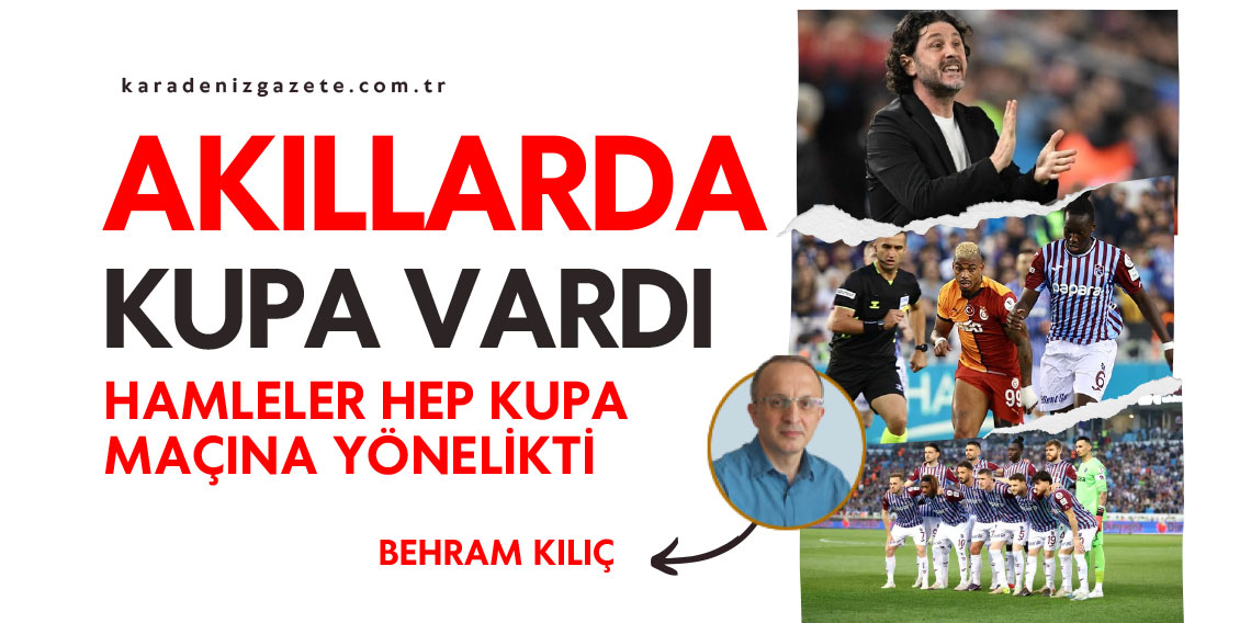 Akıllarda Kupa Vardı