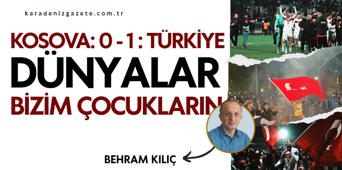 Dünyalar ‘Bizim Çocukların’