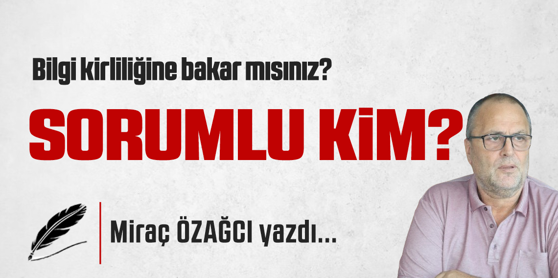 Sorumlu Kim?