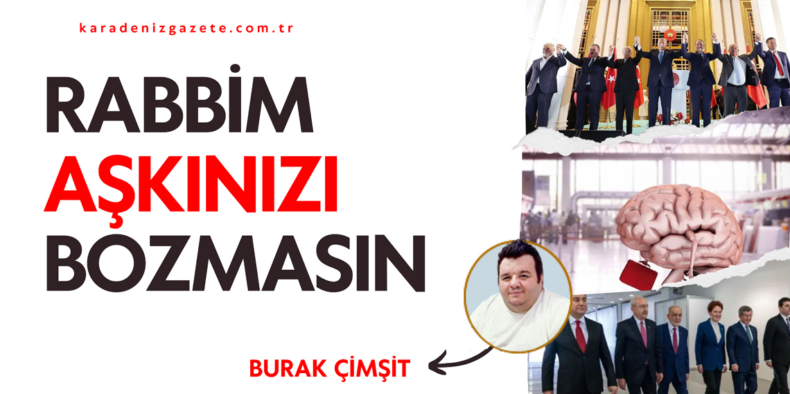 Rabbim Aşkınızı Bozmasın