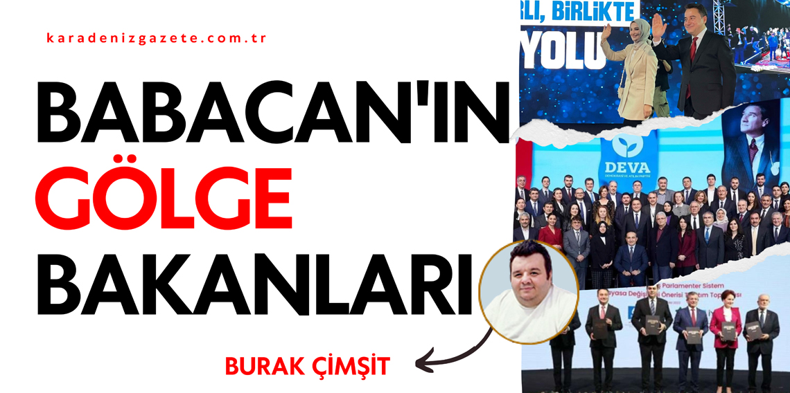 Babacan'ın Gölge Bakanları