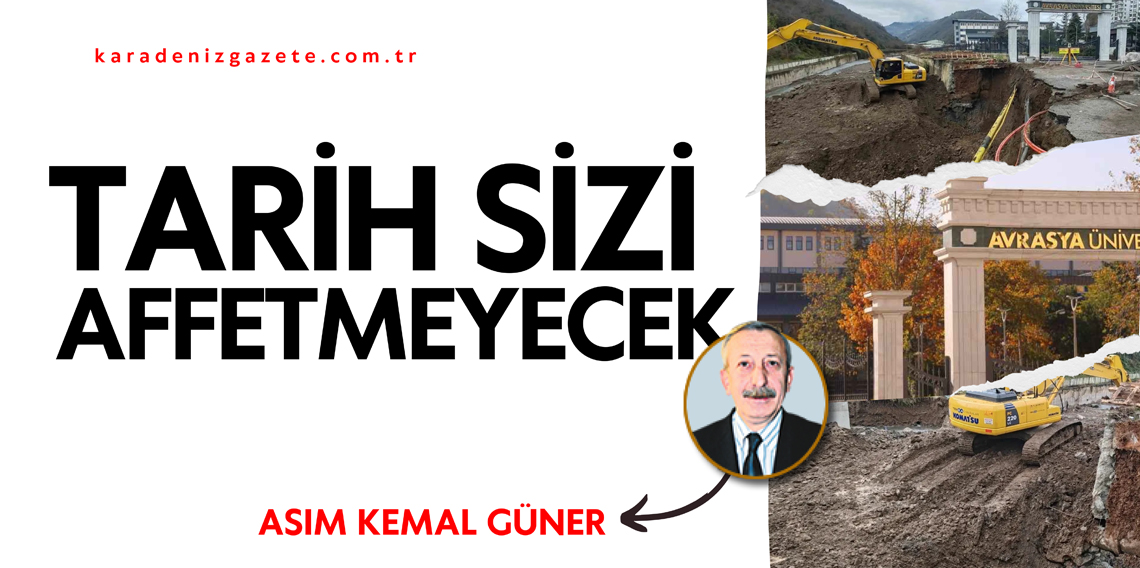 Tarih Sizi Affetmeyecek