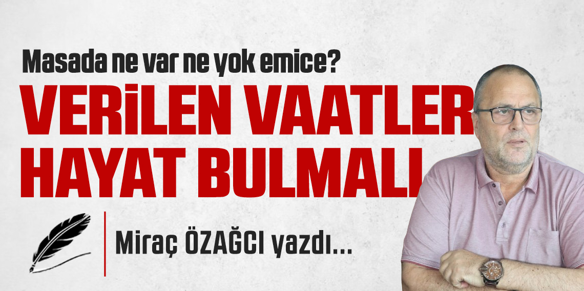 Verilen Vaatler Hayat Bulmalı