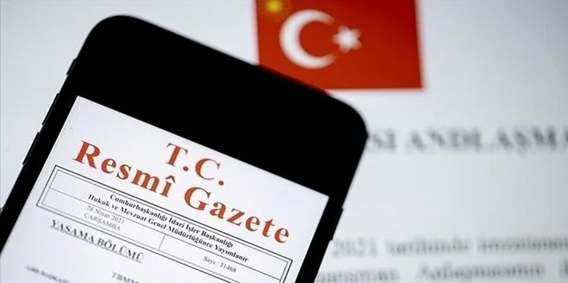 Milletlerarası anlaşma Resmi Gazete'de yayımlandı