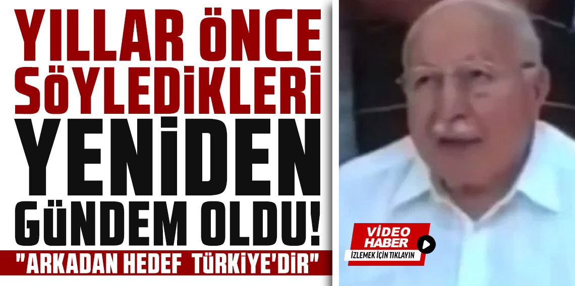Necmettin Erbakan'ın yıllar önce söyledikleri yeniden gündem oldu