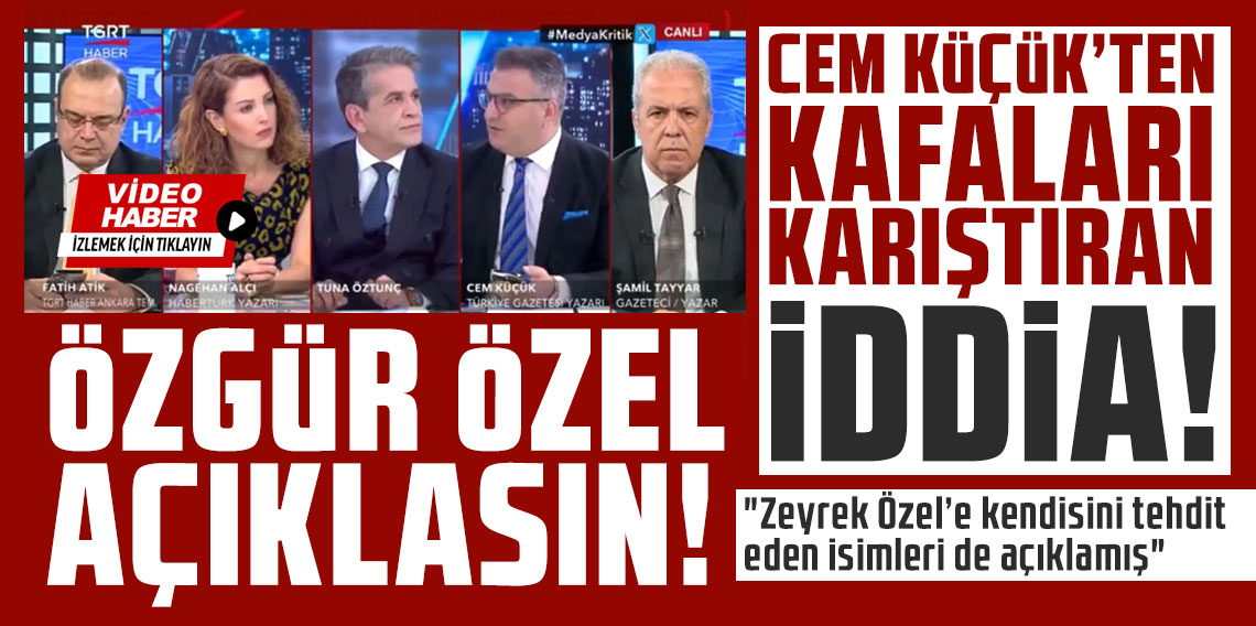 Cem Küçük'ten kafaları karıştıran iddia: ''Özgür Özel açıklasın''