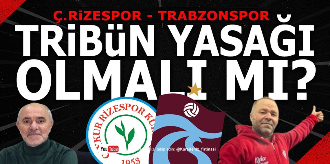 🔴🔵KARADENİZ FIRTINASI | TRİBÜN YASAĞI OLMALI MI? | 10.10.2025 #trabzonspor #rizespor
