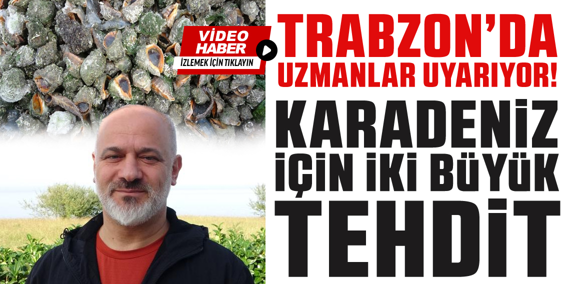 Karadeniz için en büyük iki tehdit