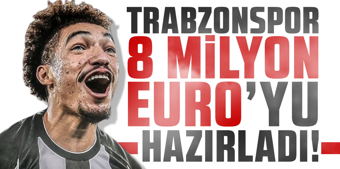 Trabzonspor 8 milyon Euro'yu hazırladı!