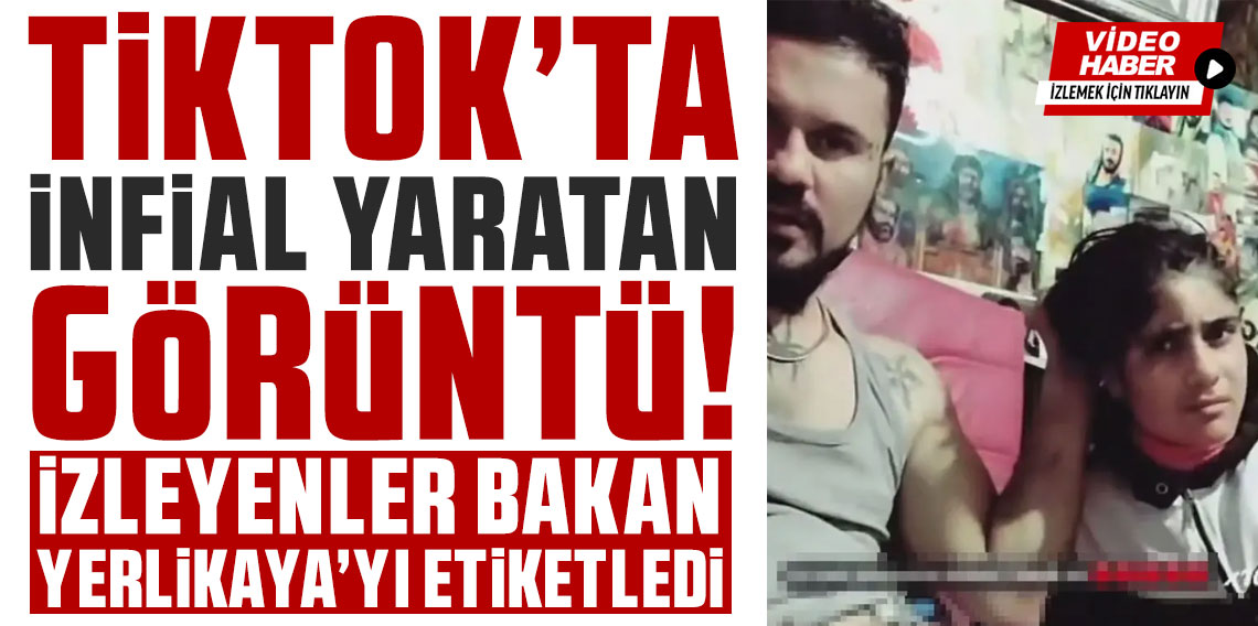 TikTok'ta infial yaratan görüntü: İzleyenler Bakan Yerlikaya'yı etiketledi