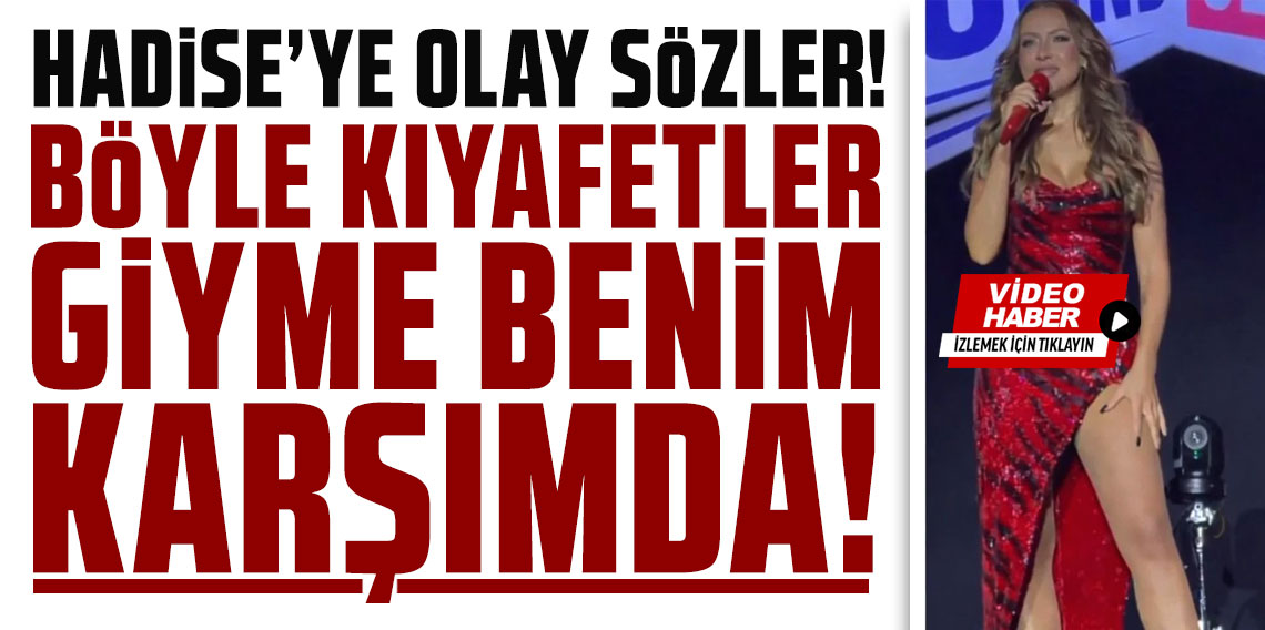 Murat Boz'dan sahnede Hadise'ye olay sözler: Böyle kıyafetler giyme benim karşımda