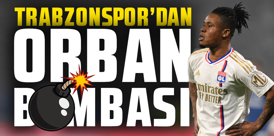 Trabzonspor'da hedef yeniden Orban!