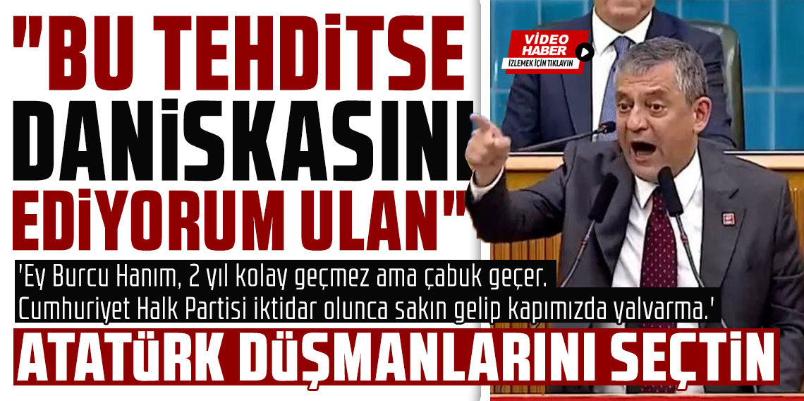 Özel'den çok sert Burcu Köksal tepkisi: Masayı yumrukladı, bardak devrildi