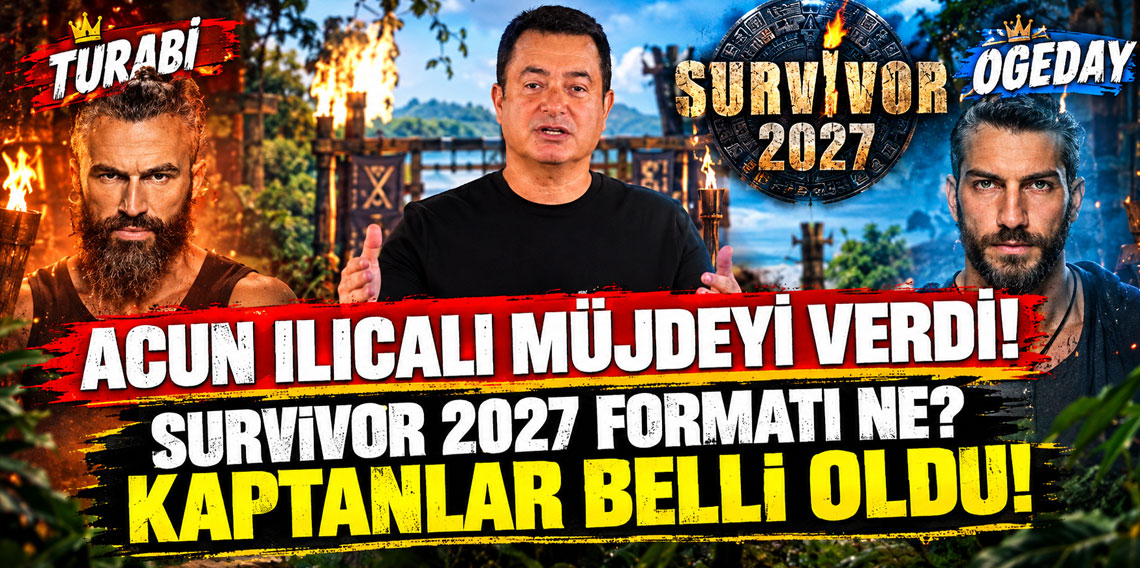 Acun Ilıcalı müjdeyi verdi! Survivor 2027 formatı ne? Survivor ne zaman başlıyor?