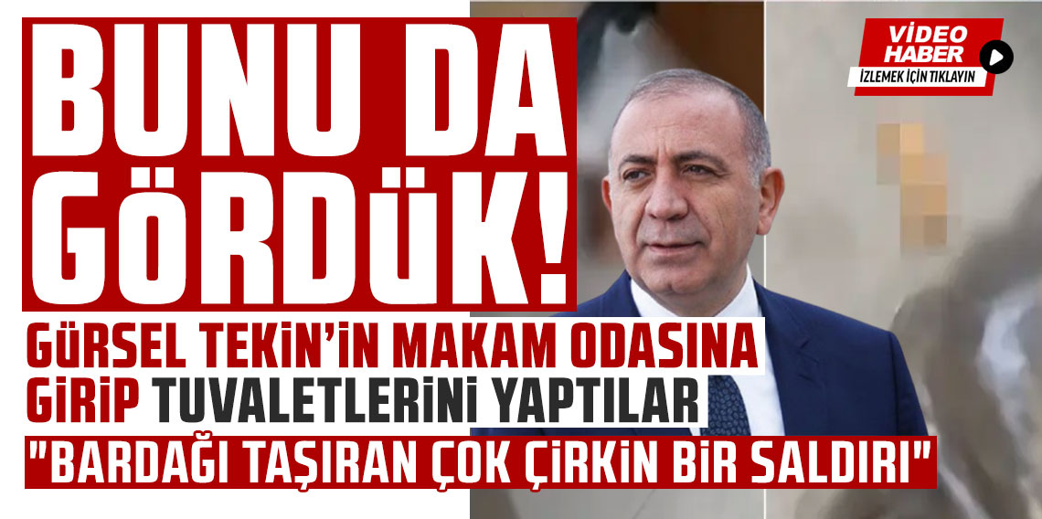 Bunu da gördük! Gürsel Tekin'in makam odasına girip tuvaletlerini yaptılar