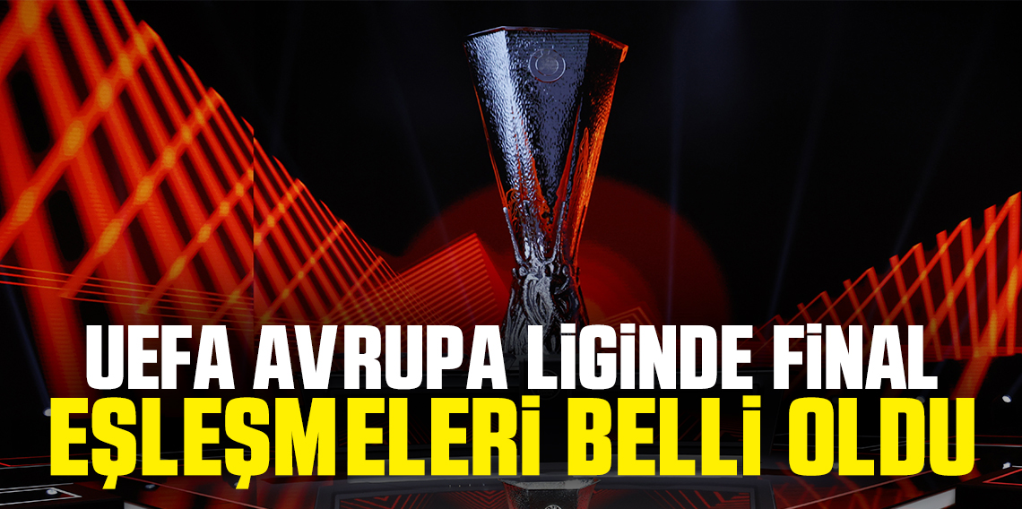 UEFA Avrupa Ligi’nde çeyrek final eşleşmeleri belli oldu