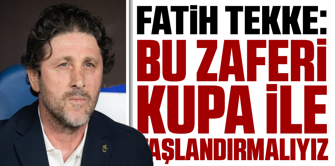 Fatih Tekke: Hoca Kovduran Maçlardandı