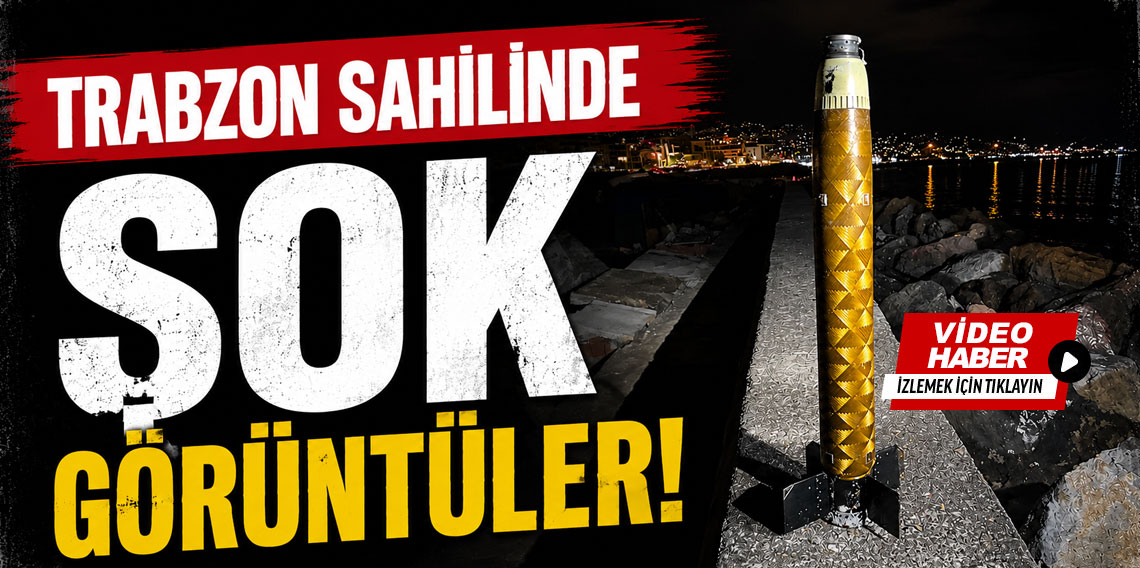 Trabzon’da sahile vuran roket parçası incelemeye alındı