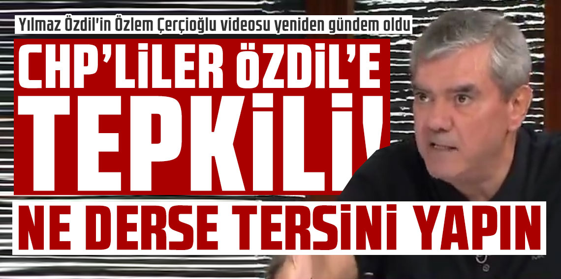 Yılmaz Özdil'in Özlem Çerçioğlu videosu yeniden gündem oldu