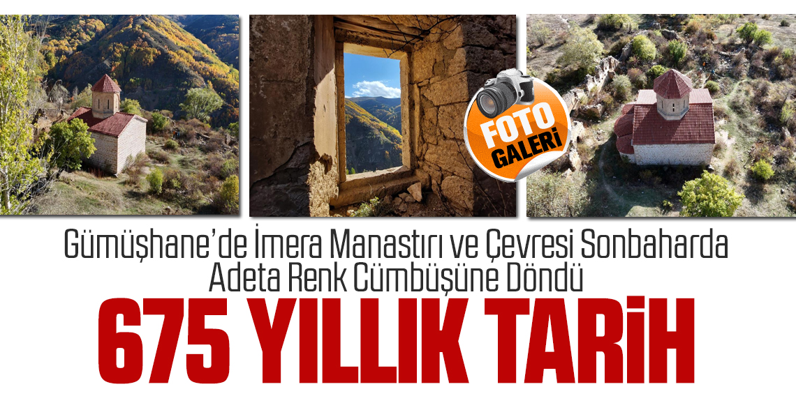 Gümüşhane'de 675 yıllık tarih sonbahar renkleriyle buluştu