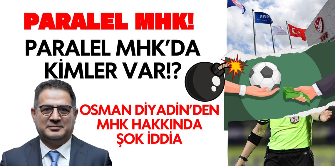 Osman Diyadin: Paralel MHK Var!