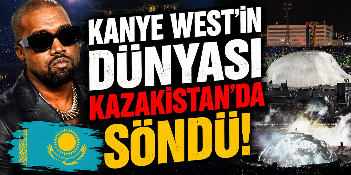 Kanye West'in dünyası Kazakistan'da söndü!