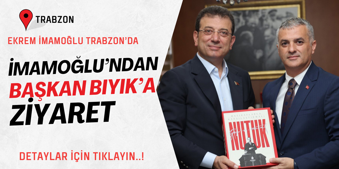 Ekrem İmamoğlu'dan Bıyık'a Ziyaret