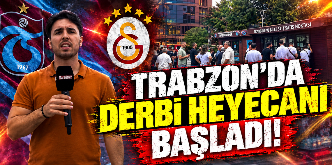 Trabzonspor-Galatasaray derbisi öncesi biletlerde son durum!