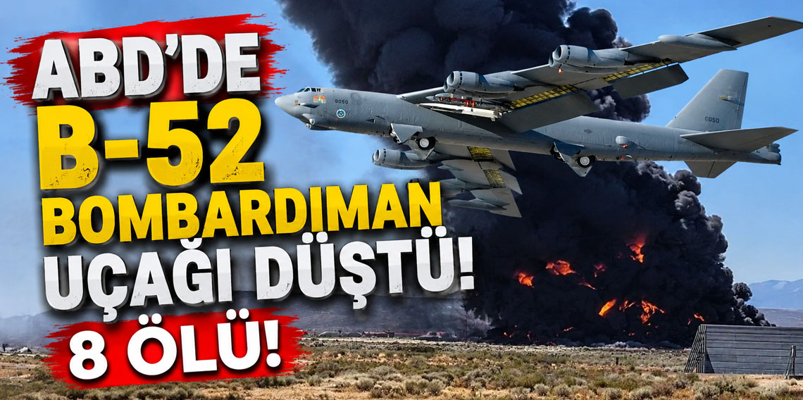 ABD'de B-52 bombardıman uçağı düştü! 8 ölü!