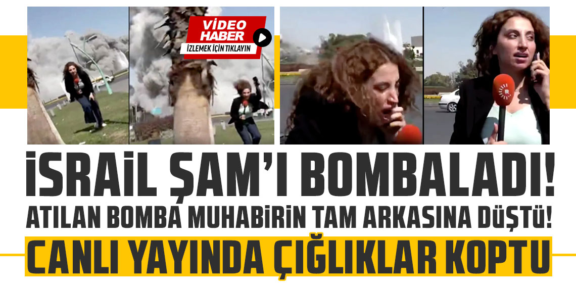 İsrail'in Şam'a attığı bomba muhabirin tam arkasına düştü canlı yayında çığlıklar koptu