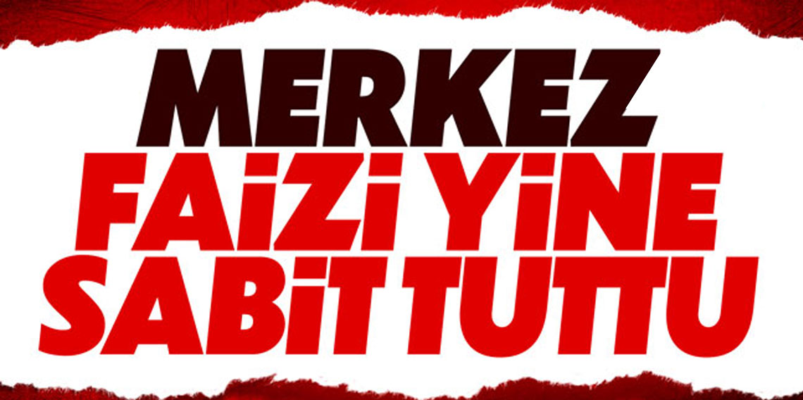 Merkez Bankası faiz kararını açıkladı