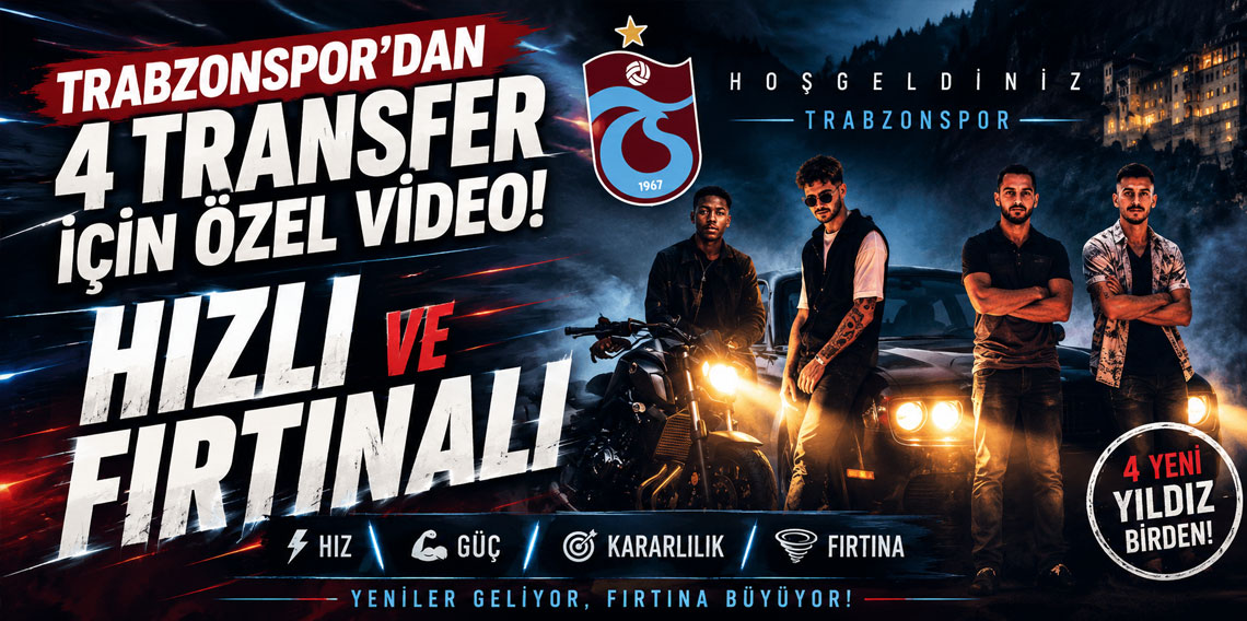 Trabzonspor’dan 4 transfer için özel video! Dikkat çeken paylaşım!