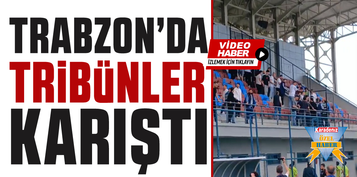 Trabzon'da Yeşil sahada yakışmaya görüntüler 
