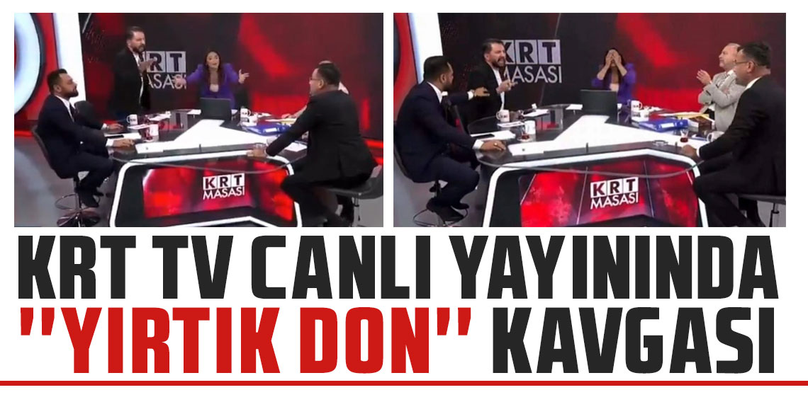 KRT TV canlı yayınında ''yırtık don'' kavgası!