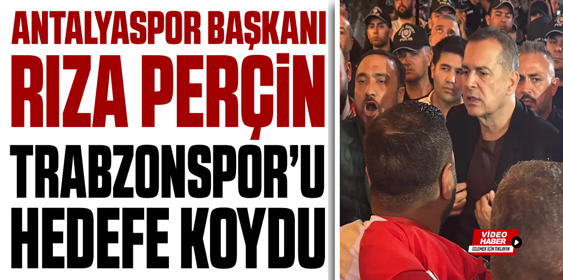 Antalyaspor başkanından Trabzonspor için olay sözler