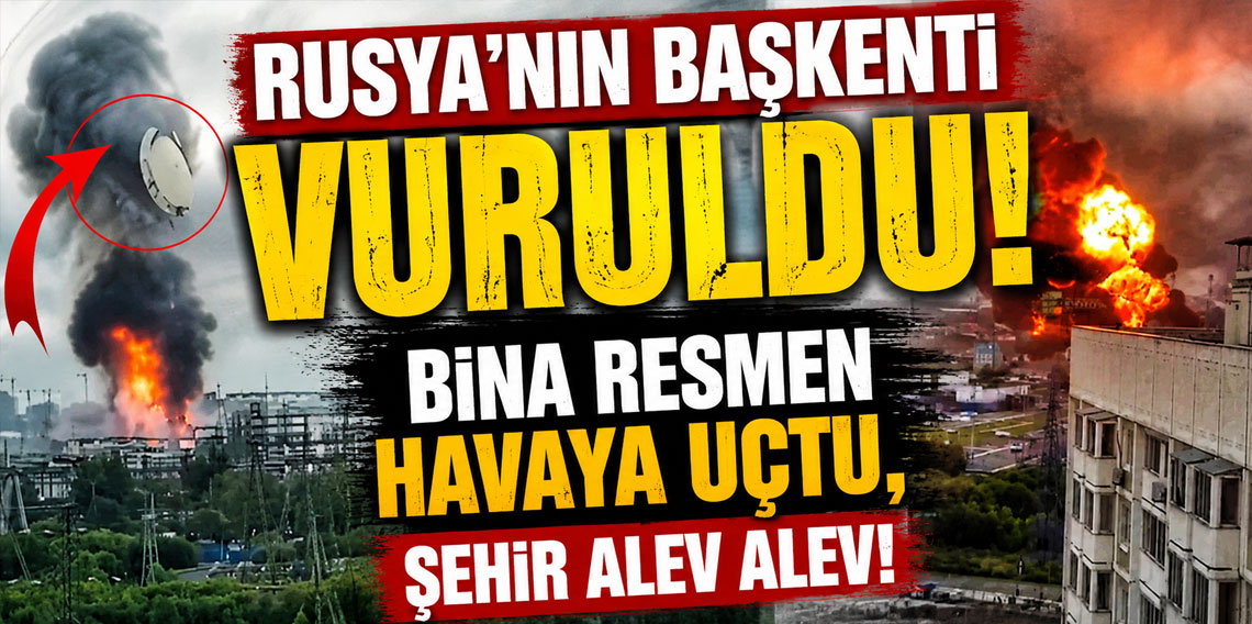 Rusya'nın başkenti vuruldu! Bina resmen havaya uçtu, şehir alev alev