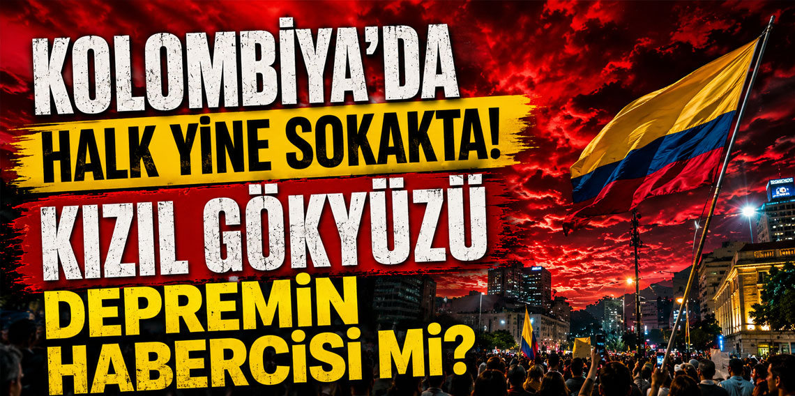 Kolombiya’da deprem sonrası gökyüzü kızıla büründü