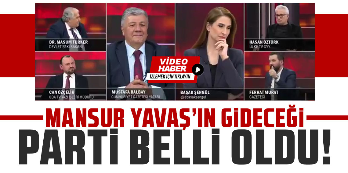 Mansur Yavaş'ın gideceği parti belli o partinin adayı olacak