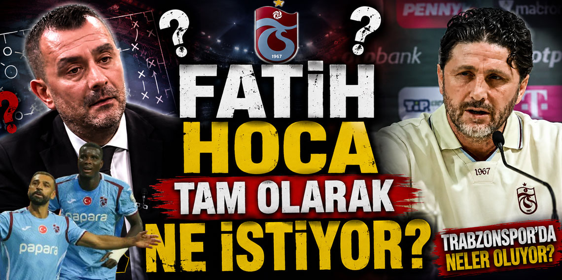 Spor yorumcusu Ulaş Uğraş Özdemir: Fatih Hoca Tam Olarak Ne İstiyor?