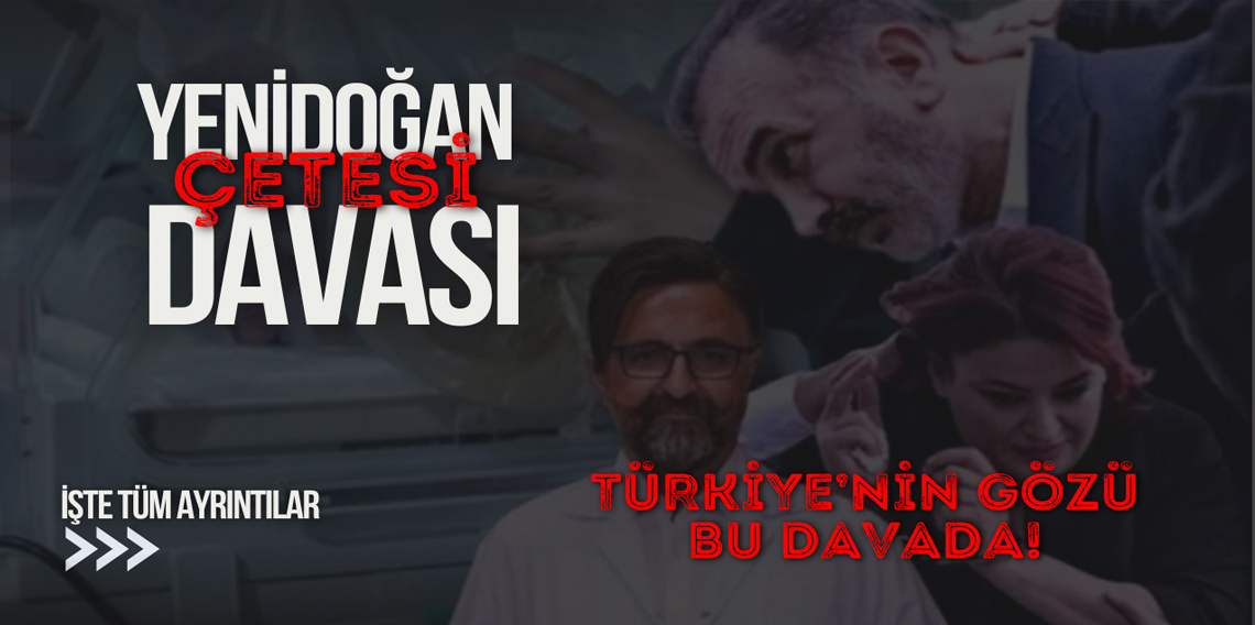 'Yenidoğan çetesi' davasında 3. duruşma