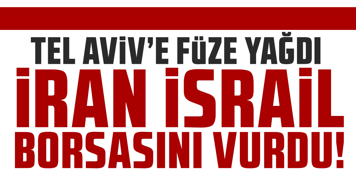 İran Tel Aviv'e füze yağdırdı İsrail borsası vuruldu çok sayıda bina isabet aldı